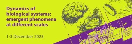 Konferencja "Dynamics of Biological Systems: Emergent Phenomena at Different Scales"