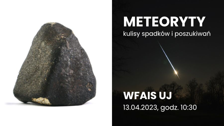 Naukowe Czwartki: Meteoryty - kulisy spadków i poszukiwań