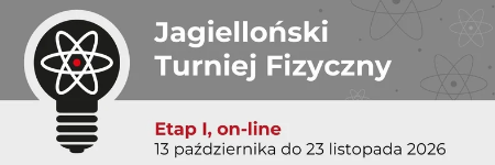 5. edycja Jagiellońskiego Turnieju Fizycznego